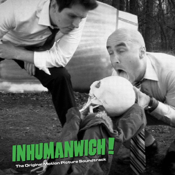Inhumanwich Soundtrack